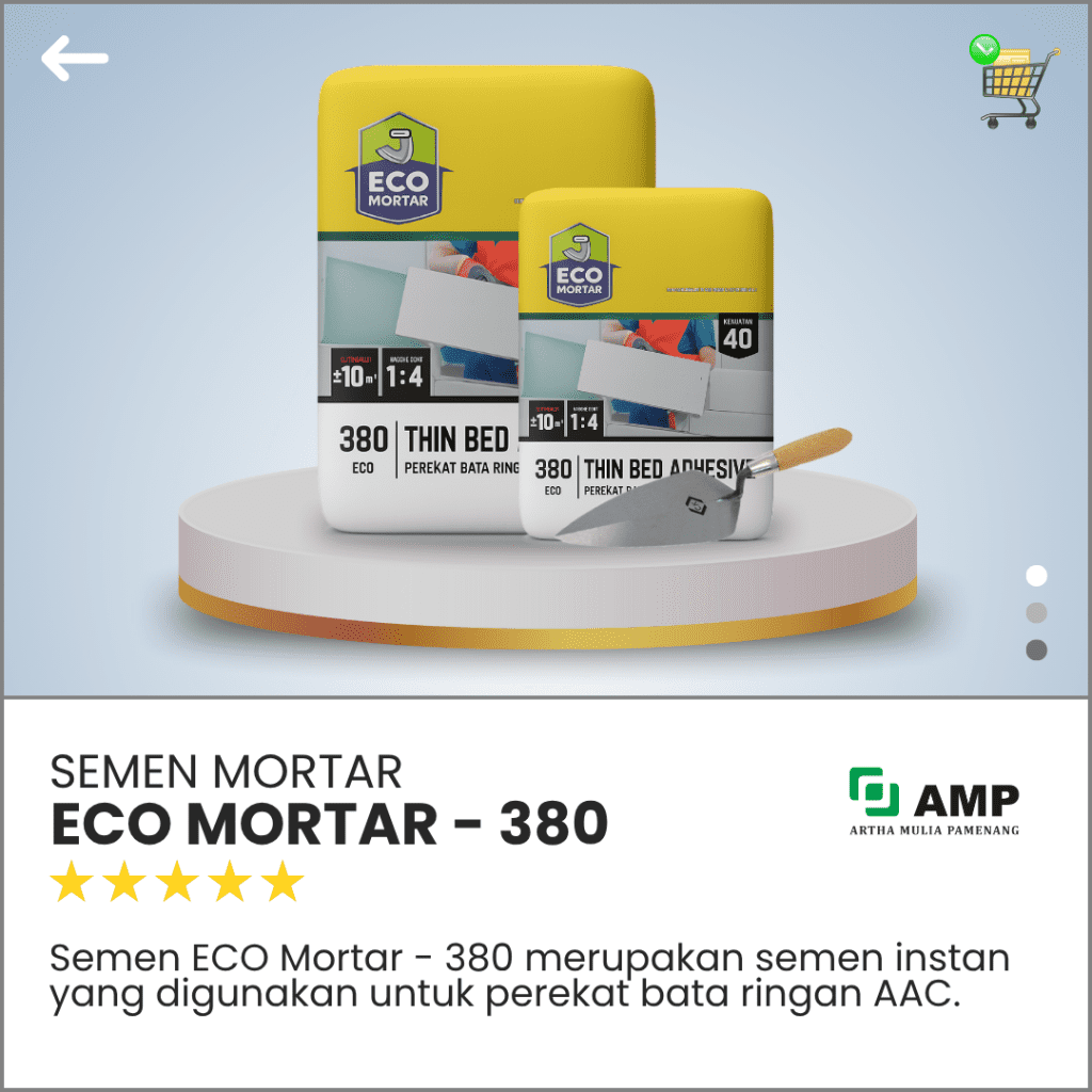 Artha Mulia Pamenang - Jual Bata Ringan Murah - ECO Mortar