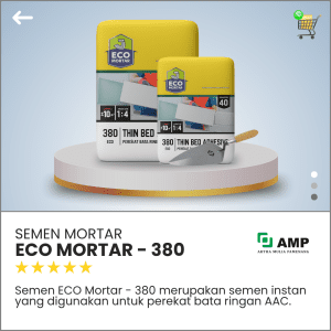 Artha Mulia Pamenang - Jual Bata Ringan Murah - ECO Mortar