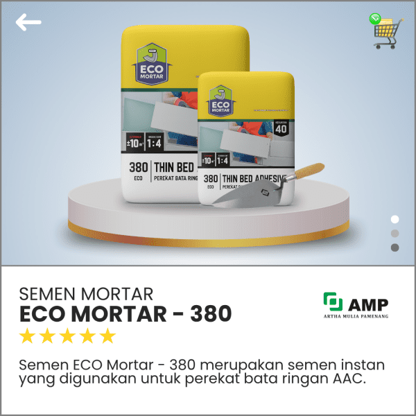Artha Mulia Pamenang - Jual Bata Ringan Murah - ECO Mortar