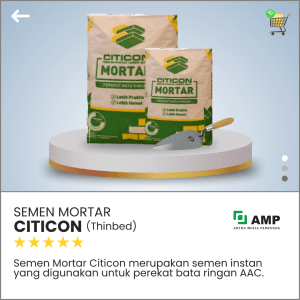 Artha Mulia Pamenang - Jual Bata Ringan Murah - Semen Mortar Citicon