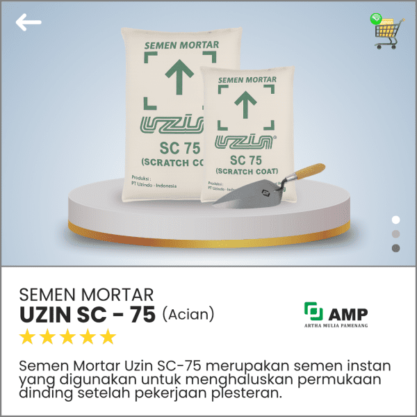 Artha Mulia Pamenang - Jual Bata Ringan Murah - Semen Mortar Uzin SC 75 Acian